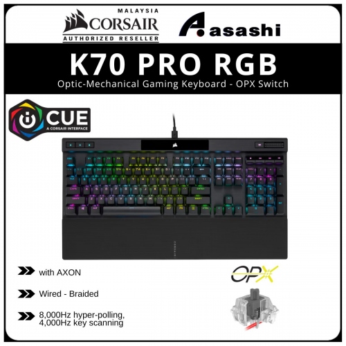Corsair K70 PRO RGB (Black) Optic-Mechanical Gaming Keyboard - Corsair OPX Switch