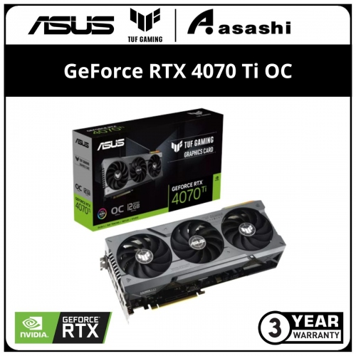 ASUS TUF Gaming GeForce RTX 4070 Ti 12GB GDDR6X OC Graphic Card