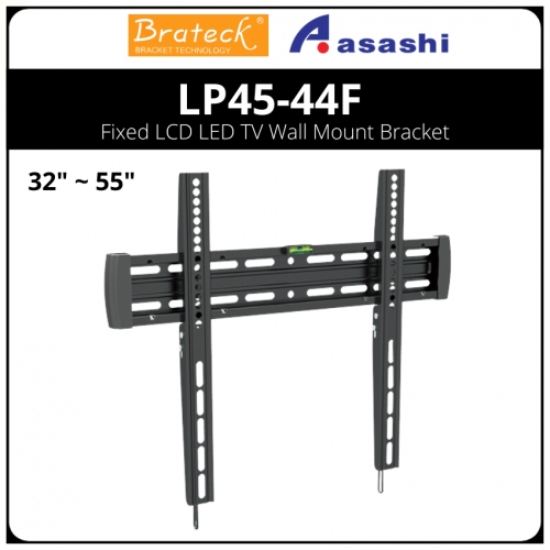 Brateck LP45-44F Fixed LCD LED TV Wall Mount Bracket (32in-55in)