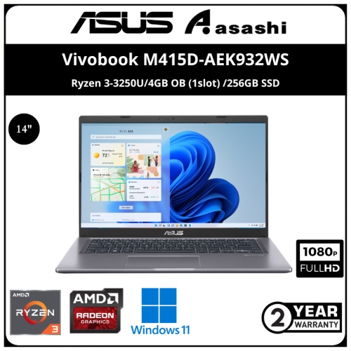 Asus Vivobook M415D-AEK932WS Notebook - (Ryzen 3-3250U/4GB OB (1slot) /256GB SSD/14