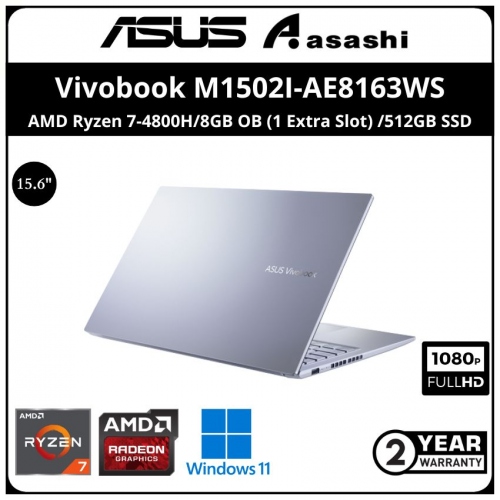 Asus Vivobook M1502I-AE8163WS-(AMD Ryzen 7-4800H/8GB OB (1 Extra Slot) /512GB SSD/15.6