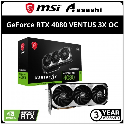 MSI Nvidia GeForce RTX 4080 16GB VENTUS 3X OC GDDR6X Graphics Card