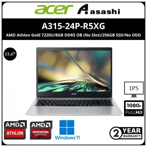 ACER A315-24P-R5XG Notebook (AMD Athlon Gold 7220U/8GB DDR5 OB (No Slot)/256GB SSD/No ODD/15.6