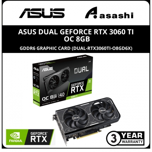 ASUS DUAL GeForce RTX 3060 Ti OC 8GB GDDR6 Graphic Card (DUAL-RTX3060TI-O8GD6X)
