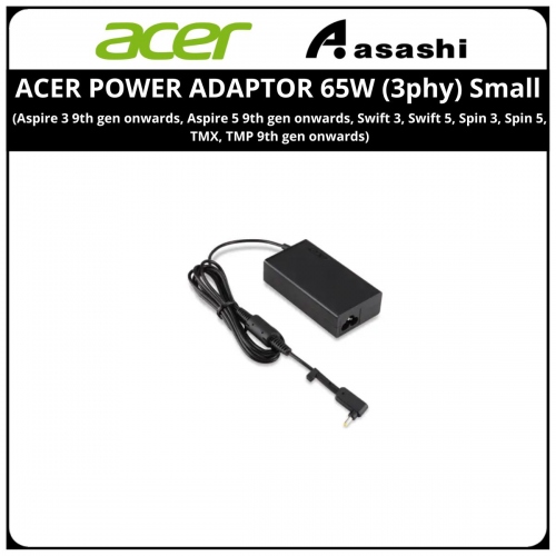 ACER POWER ADAPTOR 65W (3phy) Small- (Aspire 3 9th gen onwards, Aspire 5 9th gen onwards, Swift 3, Swift 5, Spin 3, Spin 5, TMX, TMP 9th gen onwards)
