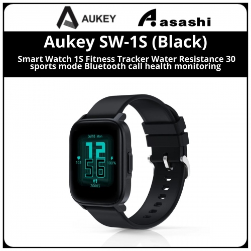 Aukey SW-1S (Black) Smart Watch 1S Fitness Tracker Water Resistance 30 sports mode Bluetooth call health monitoring