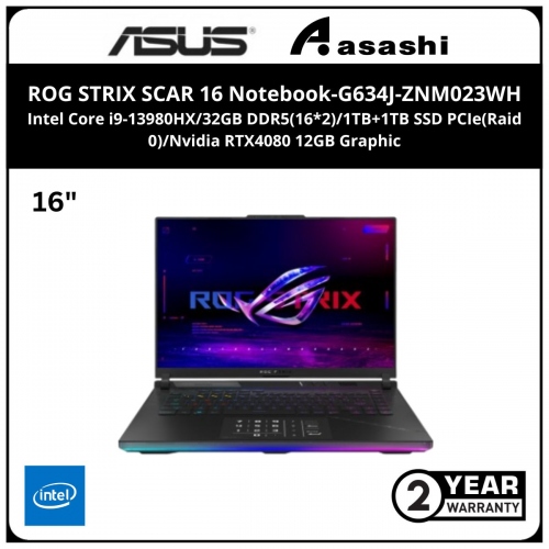 Asus ROG STRIX SCAR 16 Notebook-G634J-ZNM023WH-(Intel Core i9-13980HX/32GB DDR5(16*2)/1TB+1TB SSD PCIe(Raid 0)/16