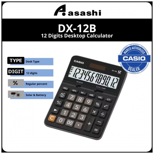 Casio DX-12B Calculator (12months Warrany) MUST KEEP BOX FOR WARRANTY