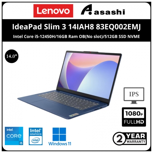 Lenovo IdeaPad Slim 3 14IAH8 Notebook-83EQ002EMJ-(Intel Core i5-12450H/16GB Ram OB(No slot)/512GB SSD NVME/Intel UHD Graphic/14