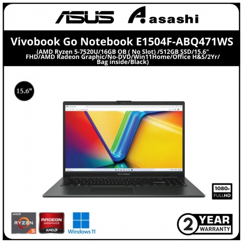 Asus Vivobook Go Notebook-E1504F-ABQ471WS-(AMD Ryzen 5-7520U/16GB OB ( No Slot) /512GB SSD/15.6