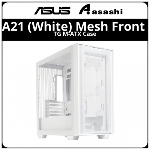 Asus A21 (White) Mesh Front TG M-ATX Case