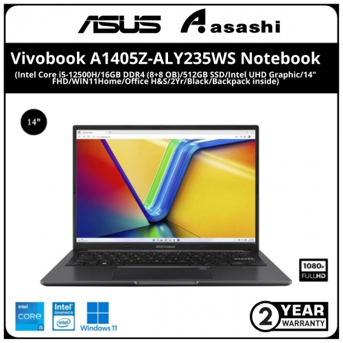 Asus Vivobook A1405Z-ALY235WS Notebook (Intel Core i5-12500H/16GB DDR4 (8+8 OB)/512GB SSD/Intel UHD Graphic/14