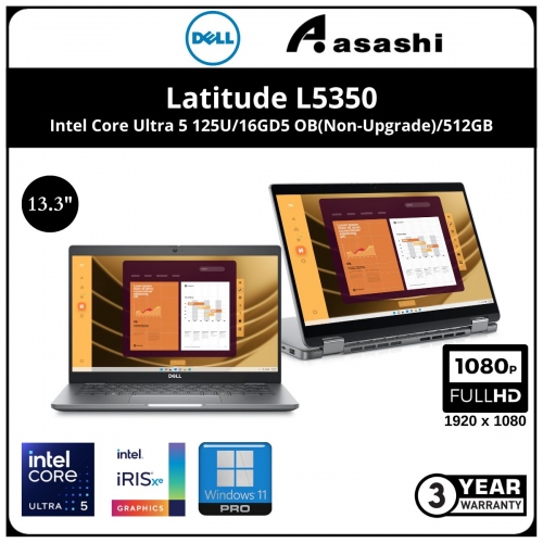 Dell Latitude L5350-U5125-16G-512-W11 Notebook - (Intel Core Ultra 5 125U/16GD5 OB(Non-Upgrade)/512GB M.2/13.3